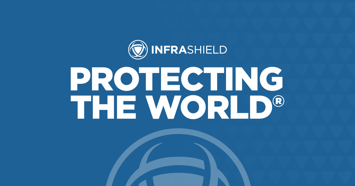 InfraShield blog post hero thumbnail for living up to our mission of Protecting the World blog post
